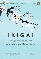 kigai, The Japanese Secret to a Long and Happy Life - Barnesandnoble.com